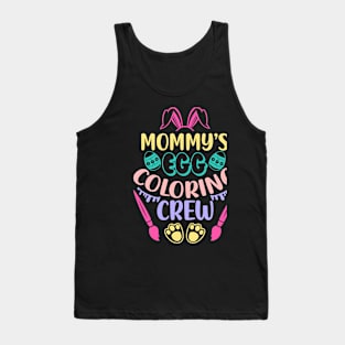 Mommys Egg Coloring Crew Funny Bunny Kids Easter Mom Tank Top